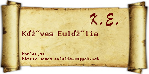 Köves Eulália névjegykártya